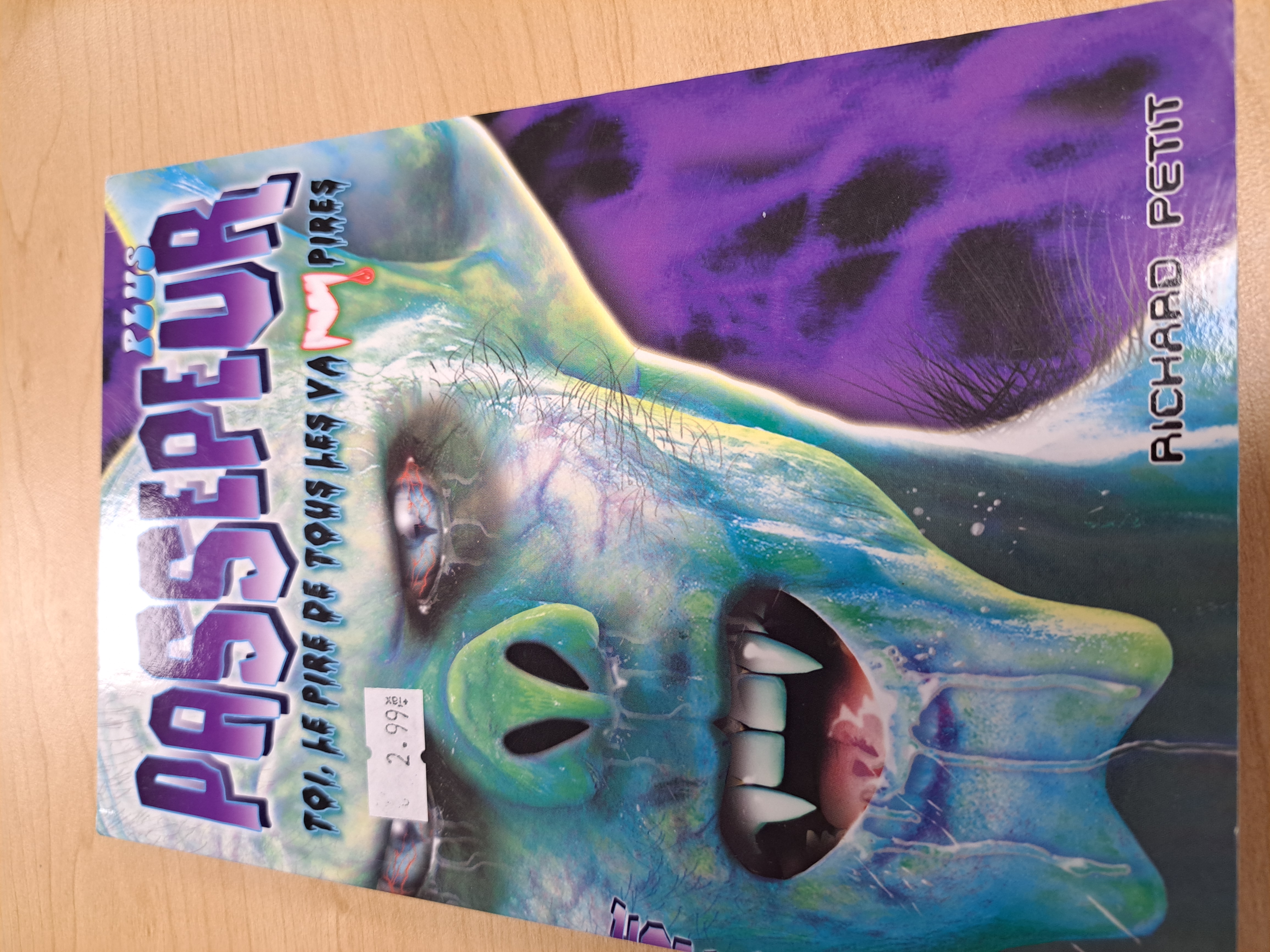 Plus passepeur Toi le pire de tous les vampires Richard Petit livre usagé